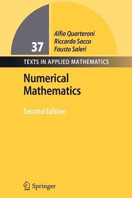 Numerical Mathematics by Quarteroni, Alfio