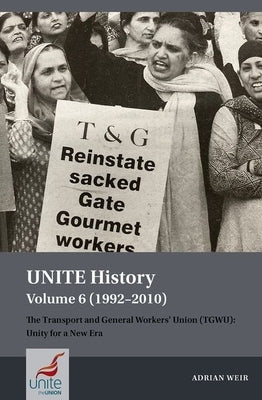 Unite History Volume 6 1992 2010 by Weir