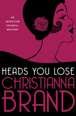 Heads You Lose by Brand, Christianna