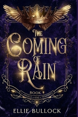 The Coming of Rain by Bullock, Ellie