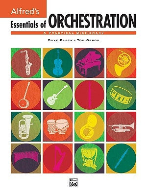 Essentials of Orchestration: A Practical Dictionary by Black, Dave
