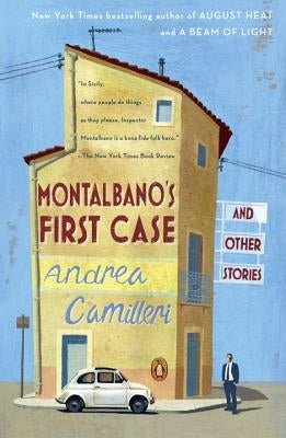 Montalbano's First Case and Other Stories by Camilleri, Andrea