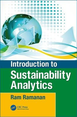Introduction to Sustainability Analytics by Ramanan
