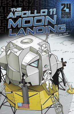 The Apollo 11 Moon Landing: 07/20/1969 12:00:00 Am by Yomtov, Nel