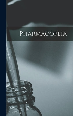 Pharmacopeia by Anonymous