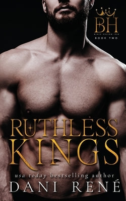 Ruthless Kings by René, Dani