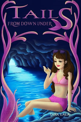Tails from Down Under by Tara Lala