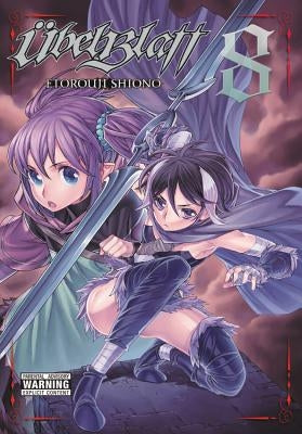 Ubel Blatt, Volume 8 by Shiono, Etorouji