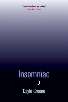 Insomniac by Greene, Gayle