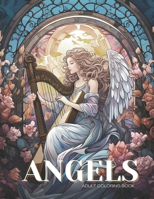 Angels: Serenity Coloring Book for Adults by Lvst, Wander