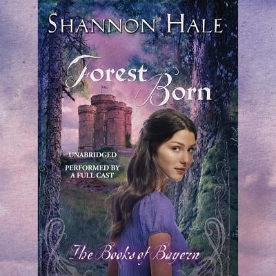 Forest Born by Hale, Shannon