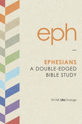 Ephesians by The Navigators