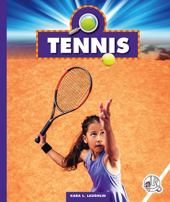 Tennis by Laughlin, Kara L.