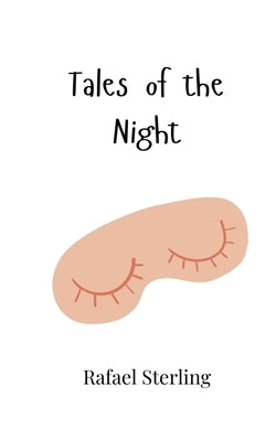 Tales of the Night by Sterling, Rafael