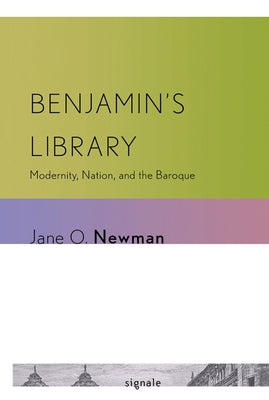 Benjamin's Library by Newman, Jane O.