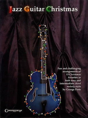Jazz Guitar Christmas by Ports, George