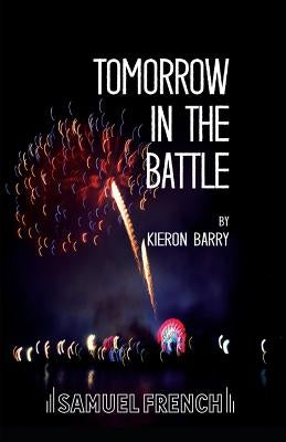 Tomorrow in the Battle by Barry, Kieron