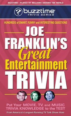 Joe Franklin's Great Entertainment Trivia by Franklin, Joe