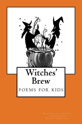 Witches' Brew: poems for kids by Concepts, Palette