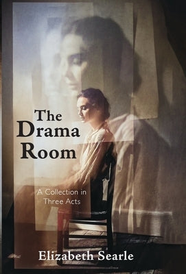 The Drama Room by Searle, Elizabeth