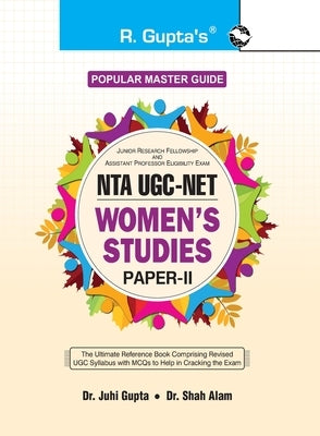 Nta-Ugc-Net: Women's Studies (Paper-II) Exam Guide by Gupta, Juhi
