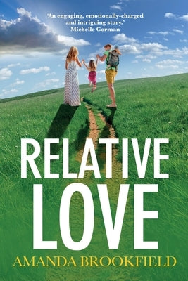 Relative Love by Brookfield, Amanda