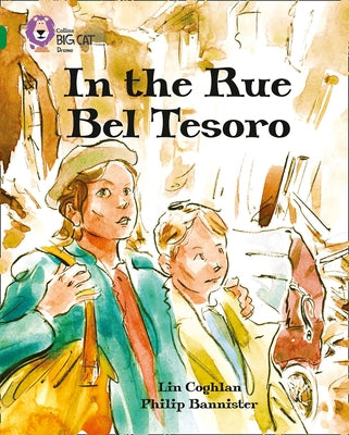 In the Rue Bel Tesoro: Band 15/Emerald by Coghlan, Lin
