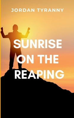 Sunrise on the Reaping: Oprah's Book Club by Jordan, T.