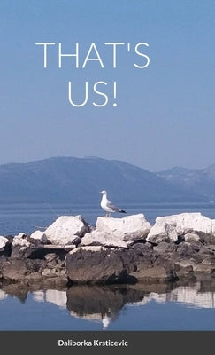 That's us by Krstičevic, Daliborka