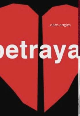 betrayal by Eagles, Debs