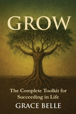 Grow by Belle, Grace