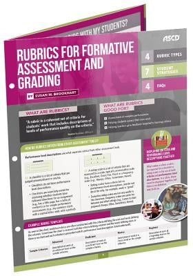 Rubrics for Formative Assessment and Grading (Quick Reference Guide) by Brookhart, Susan M.