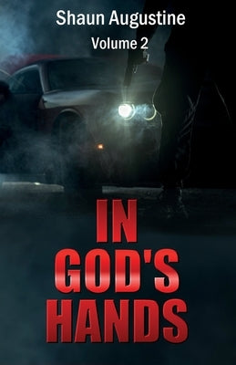 In God's Hands by Augustine, Shaun