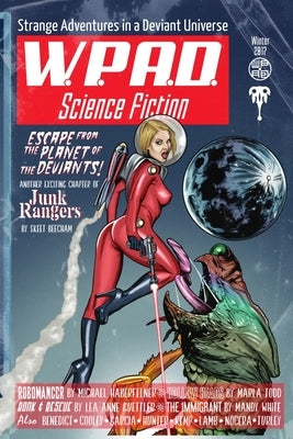 Strange Adventures in a Deviant Universe: WPaD Science Fiction by White, Mandy