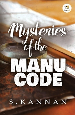 Mysteries of The Manu Code by Kannan, S.
