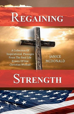 Regaining Strength by McDonald, Janice