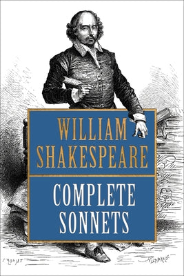 Complete Sonnets by Shakespeare, William