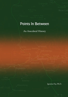 Points In Between by Fay, Ignatius