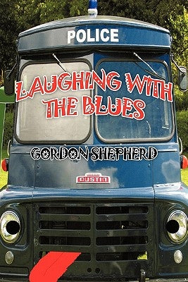 Laughing with the Blues by Shepherd, Gordon