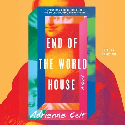 End of the World House by Celt, Adrienne