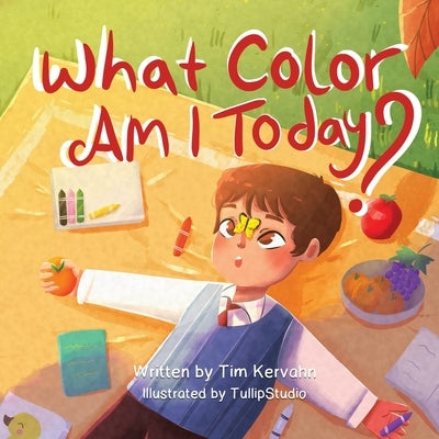 What Color Am I Today? by Kervahn, Tim
