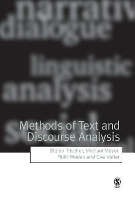 Methods of Text and Discourse Analysis: In Search of Meaning by Titscher, Stefan