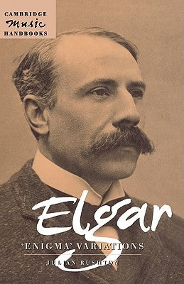 Elgar: Enigma Variations by Rushton, Julian