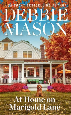At Home on Marigold Lane by Mason, Debbie