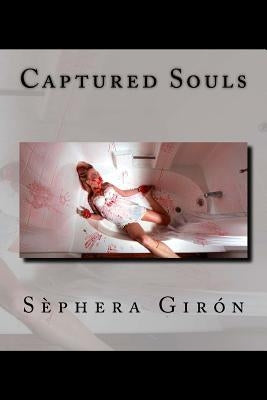 Captured Souls by Girón, Sèphera
