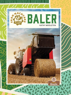Baler by Middleton, Kathy
