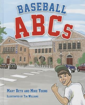 Baseball ABCs by Young, Mary Beth