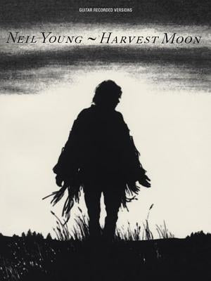 Neil Young - Harvest Moon by Young, Neil