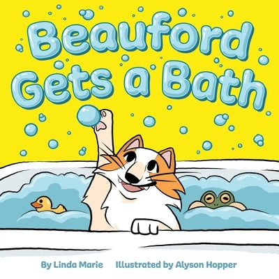 Beauford Gets a Bath by Hopper, Alyson