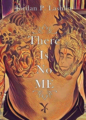 There Is No ME by Lashley, Jordan P.
